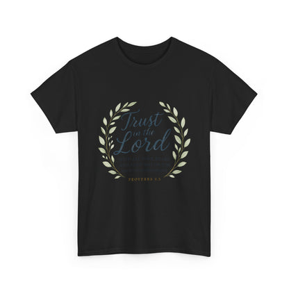 " Trust in the Lord" - Faith-Inspired Unisex Tee - Comfortable Cotton Shirt, Everyday Wear