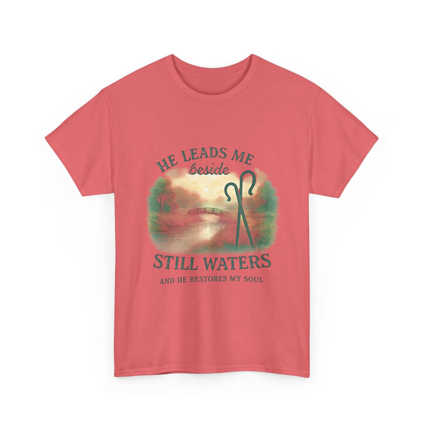 "He Leads Me Beside Still Waters", Faith-Based Tee, Christian Apparel, Inspirational Shirt, Relaxed Fit T-Shirt