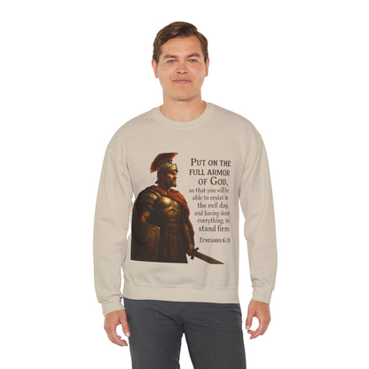 Ephesians 6:13 "Put on the full armor of God" - Faith-Inspired Unisex Crewneck Sweatshirt -