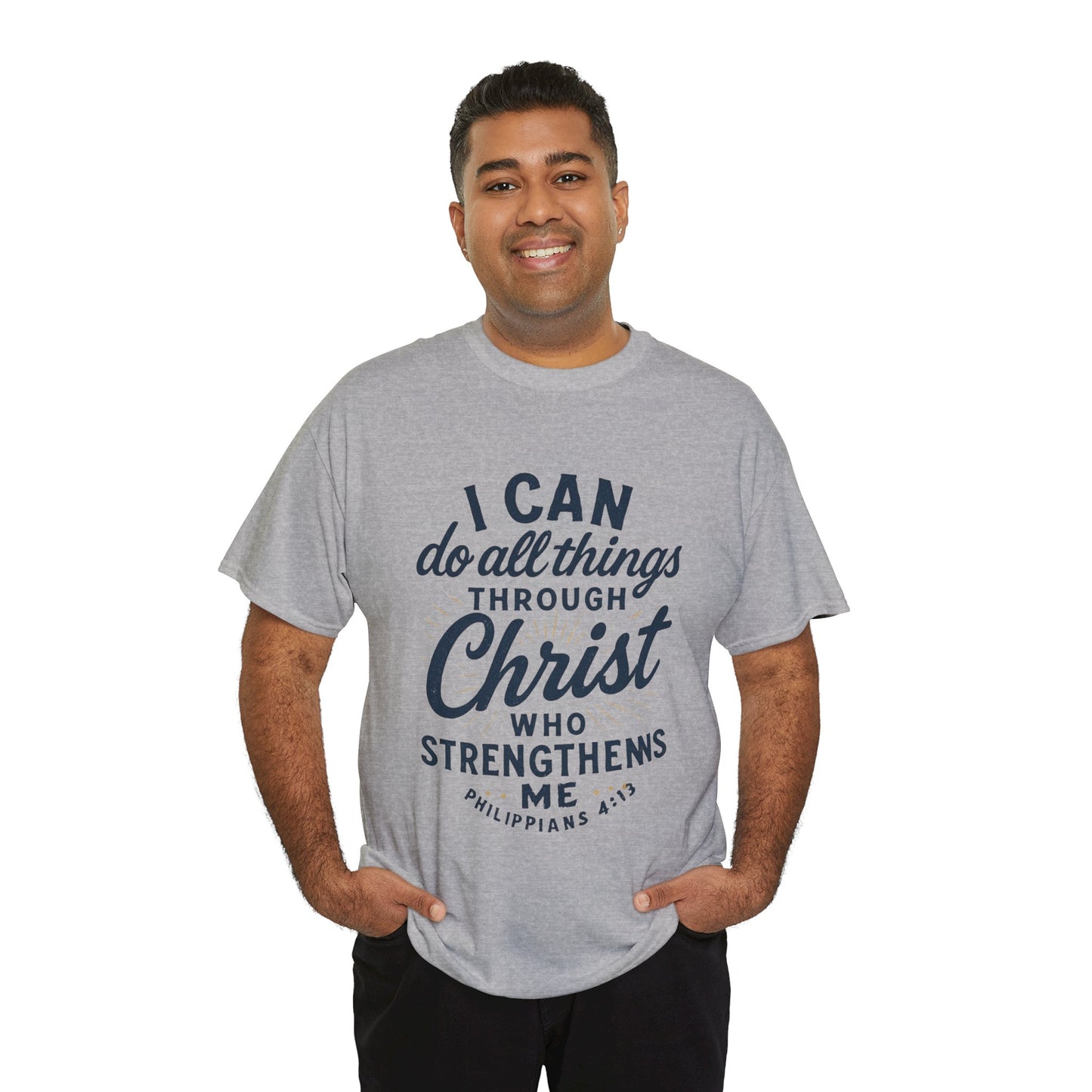 "I Can Do All Things Through Christ" - Inspirational Tee
