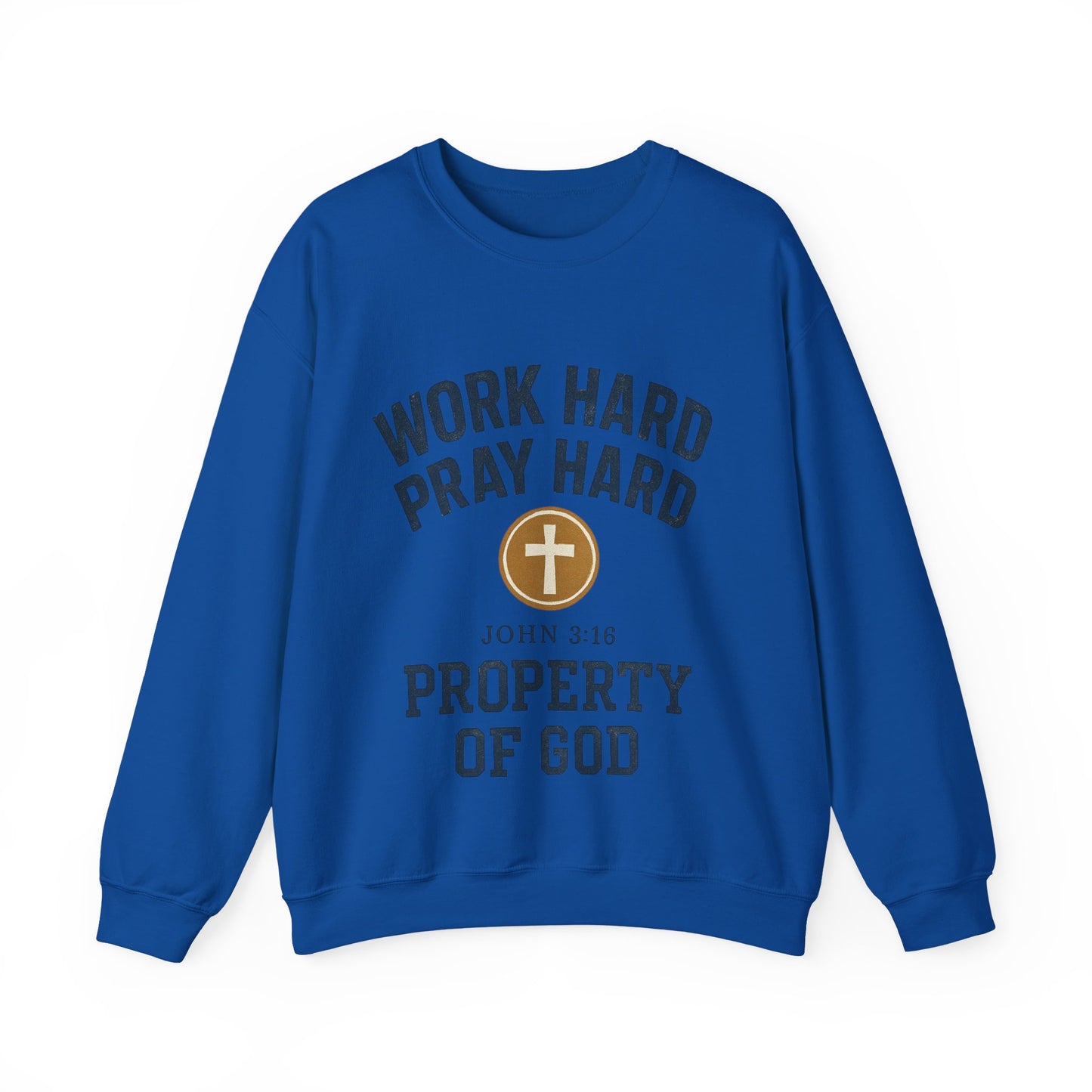 Work Hard Pray Hard Inspirational Crewneck Sweatshirt