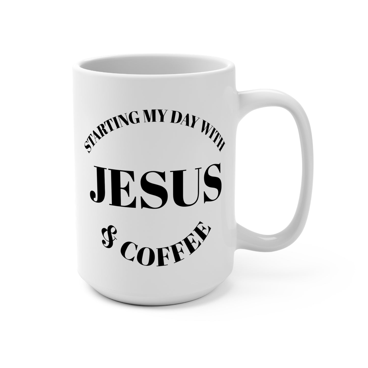 "Start My Day with Jesus and Coffee" Mug!