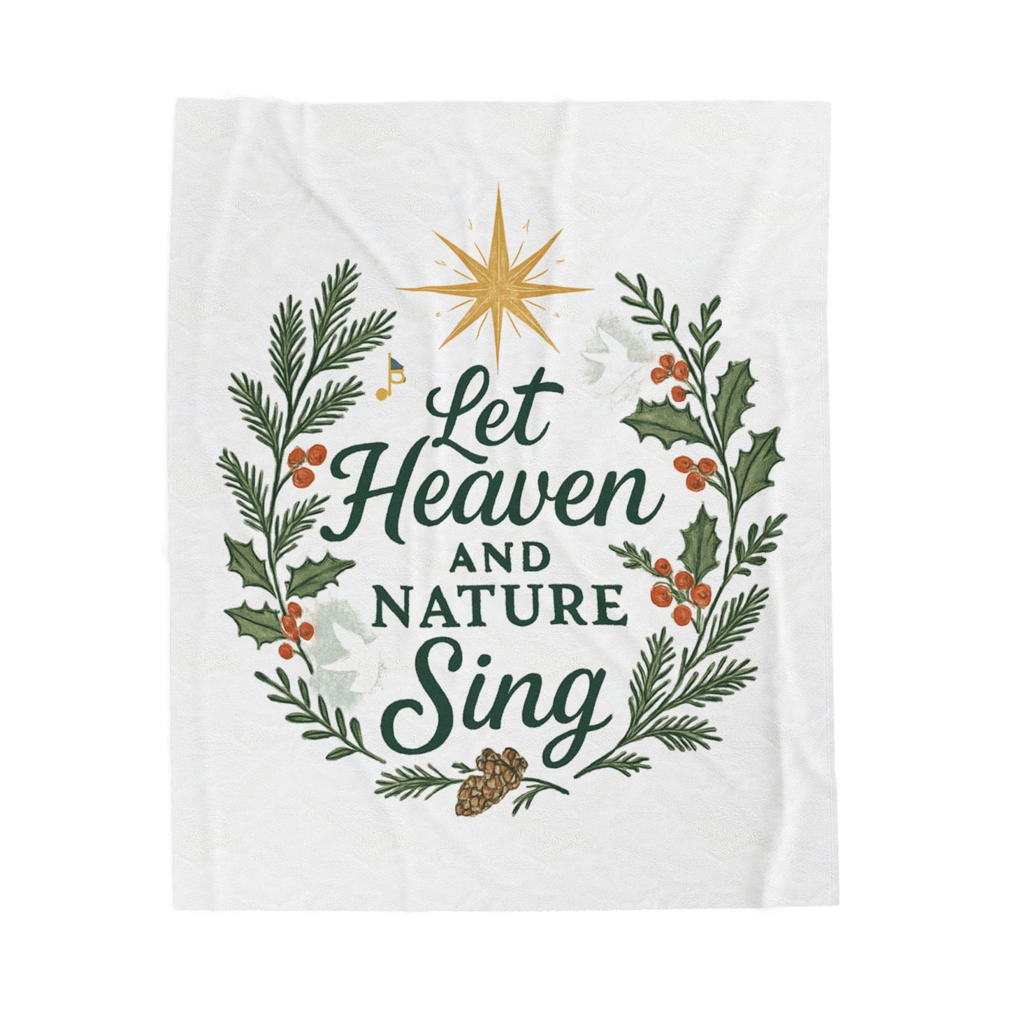 Let Heaven and Nature Sing Velveteen Plush Blanket