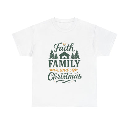 Faith, Family, and Christmas Unisex Heavy Cotton Tee