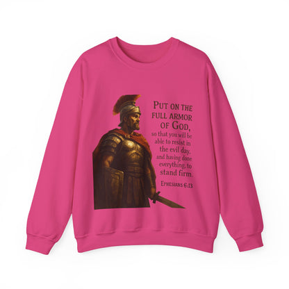 Ephesians 6:13 "Put on the full armor of God" - Faith-Inspired Unisex Crewneck Sweatshirt -