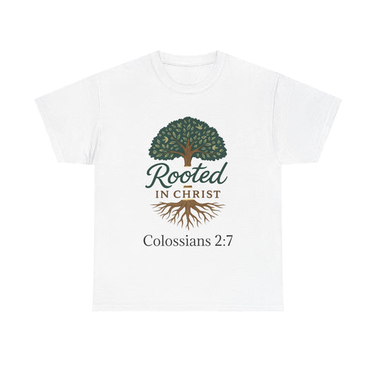 "Rooted in Christ" Tee - Unisex Heavy Cotton Shirt, Christian Apparel, Faith-Based Gift