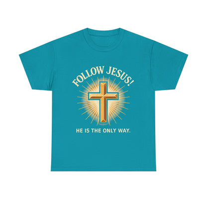 "Follow Jesus" Christian Faith Unisex Heavy Cotton Tee, Inspiration Apparel