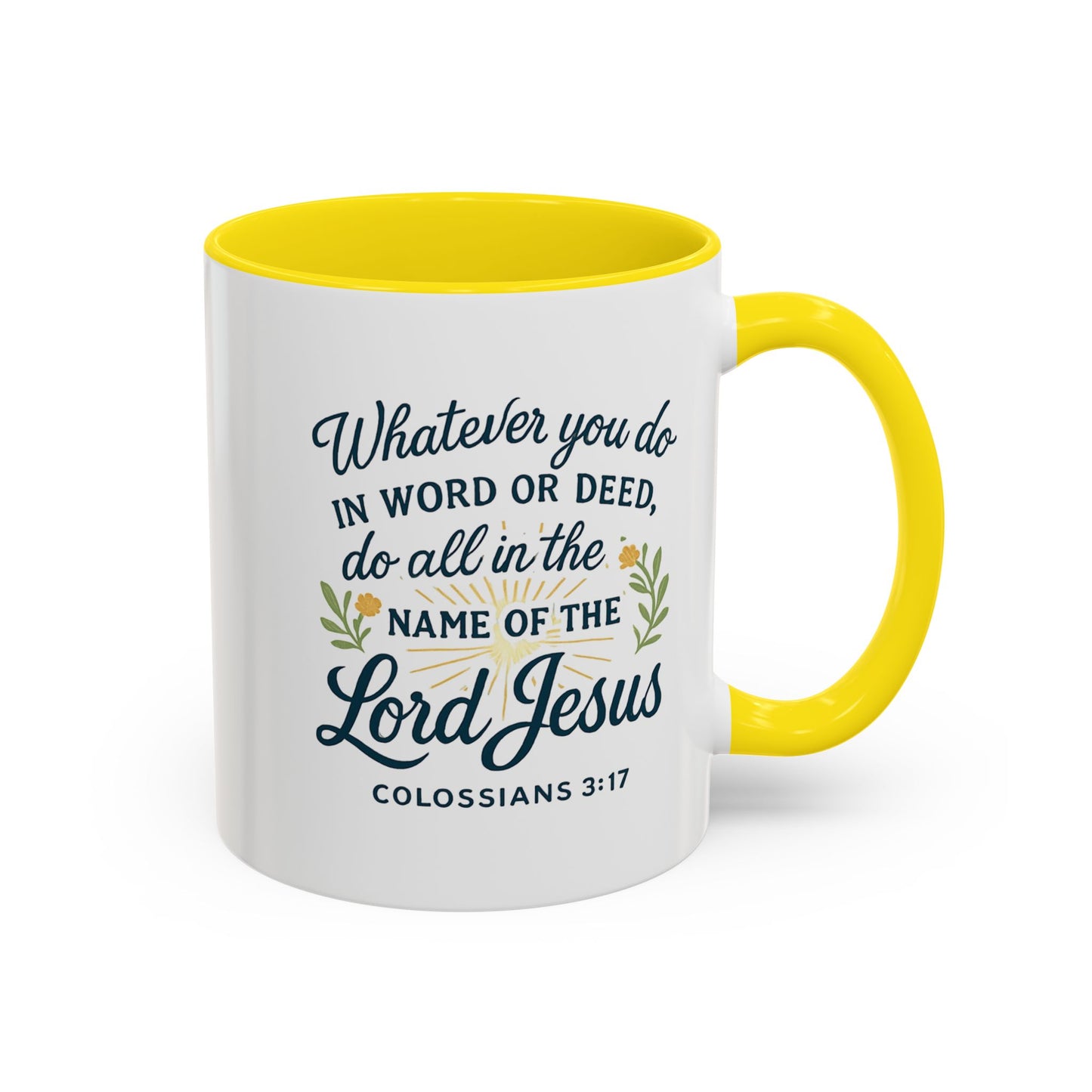 Colossians 3:17 Inspirational Coffee Mug