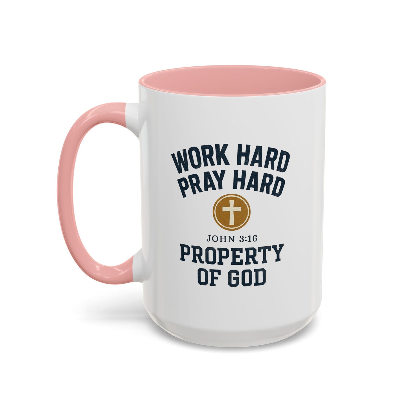 "Work Hard, Pray Hard" Inspirational Coffee Mug (11, 15oz)