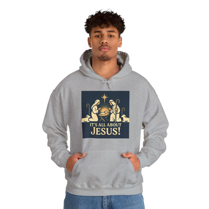 "It's all about Jesus" - Christian Hooded Sweatshirt, Unisex Cozy Hoody for Jesus Lovers, Perfect for Faith, Holidays, and Everyday Wear
