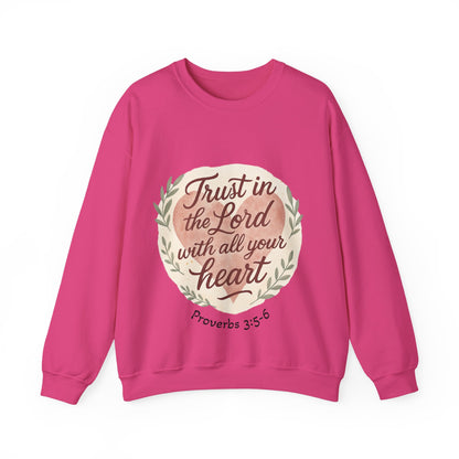Trust in the Lord with All Your Heart Crewneck Sweatshirt