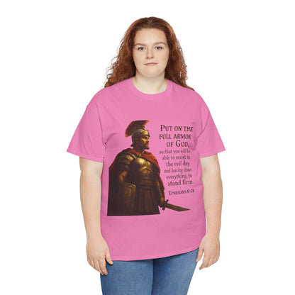 Ephesians 6:13 "Put on the full armor of God" Christian Print Tee