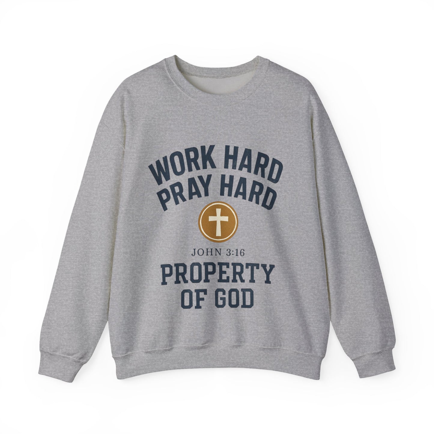 Work Hard Pray Hard Inspirational Crewneck Sweatshirt