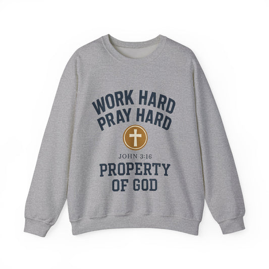 Work Hard Pray Hard Inspirational Crewneck Sweatshirt
