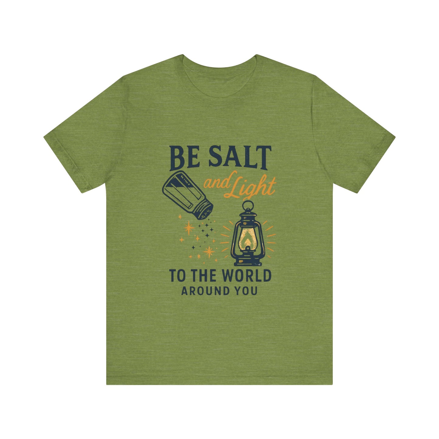 "Be Salt and Light to the World" - Unisex Jersey Short Sleeve Tee
