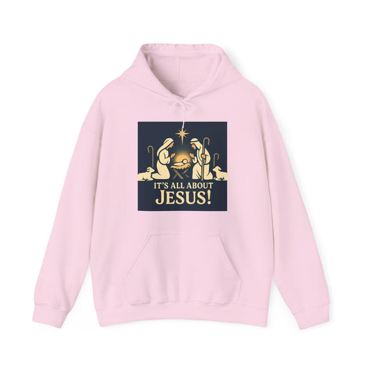 "It's all about Jesus" - Christian Hooded Sweatshirt, Unisex Cozy Hoody for Jesus Lovers, Perfect for Faith, Holidays, and Everyday Wear