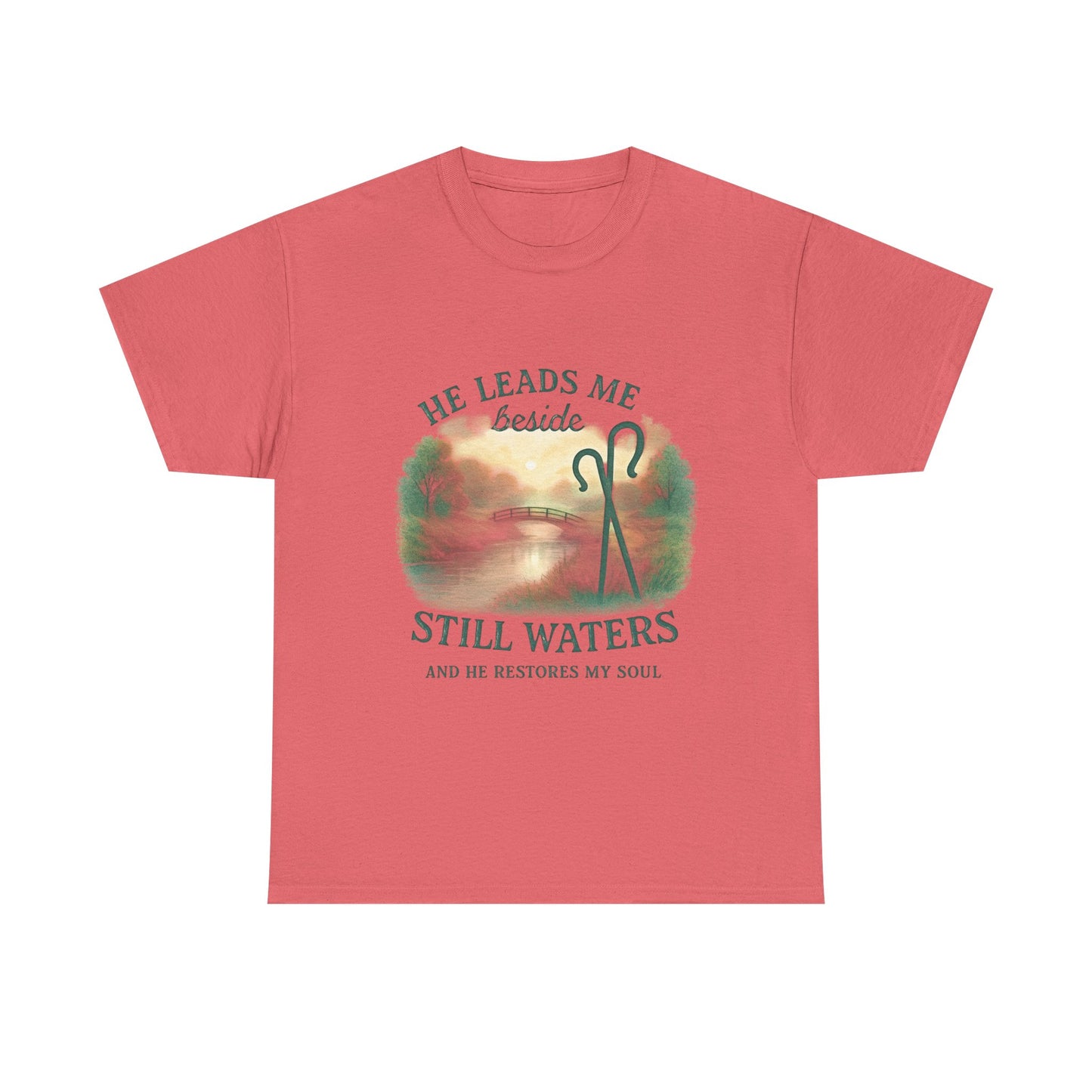 "He Leads Me Beside Still Waters", Faith-Based Tee, Christian Apparel, Inspirational Shirt, Relaxed Fit T-Shirt