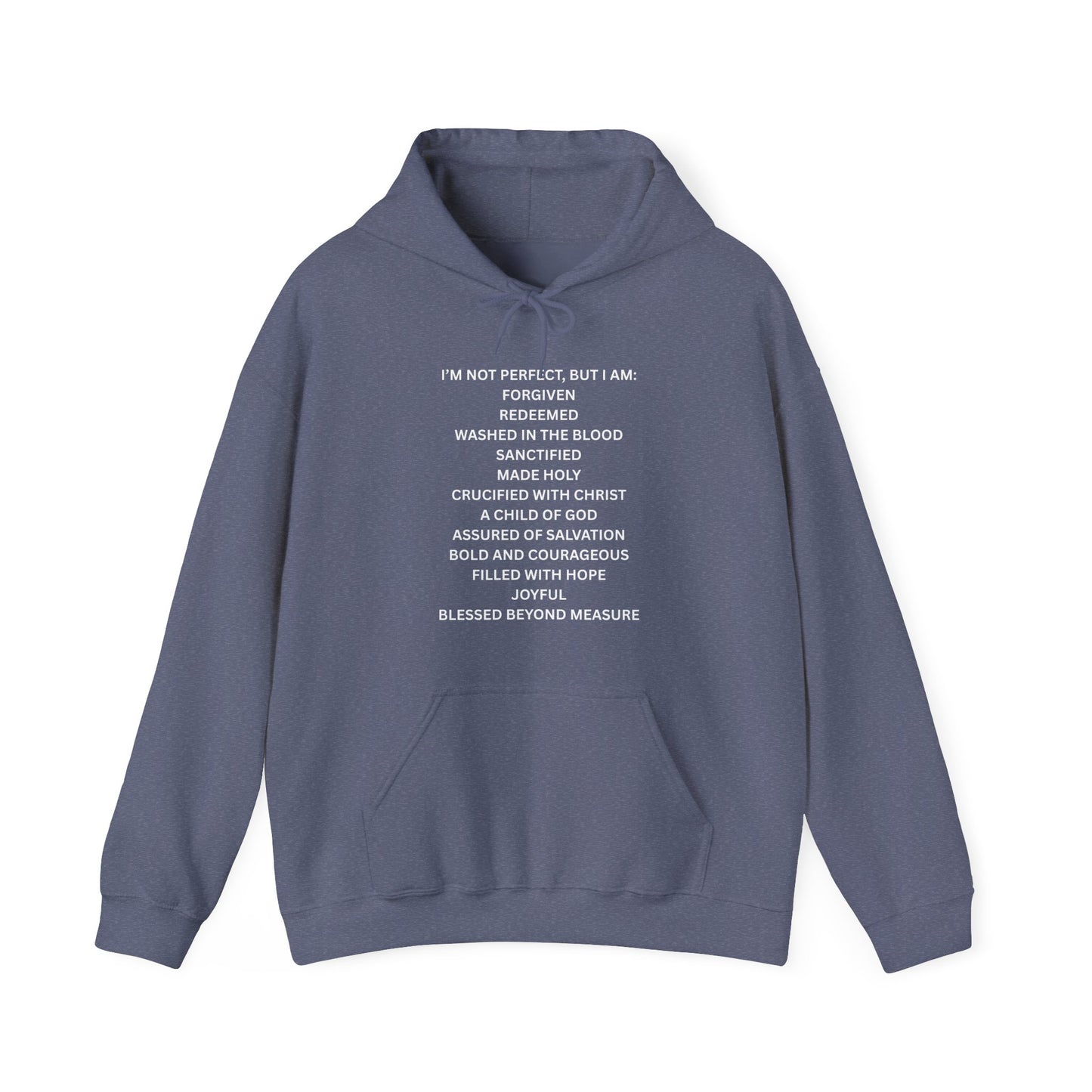 "I'm Not Perfect, But I Am:" Inspirational Christian Hoodie - Faith-Based Sweatshirt, Gift for Faith