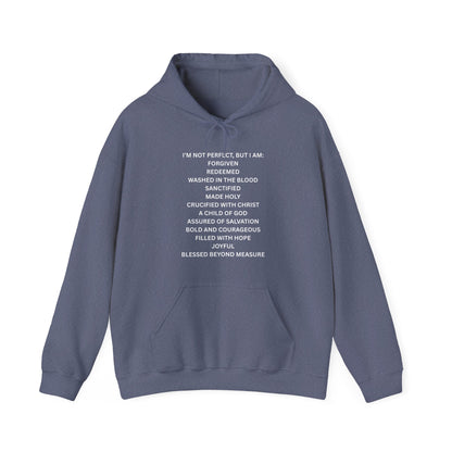 "I'm Not Perfect, But I Am:" Inspirational Christian Hoodie - Faith-Based Sweatshirt, Gift for Faith