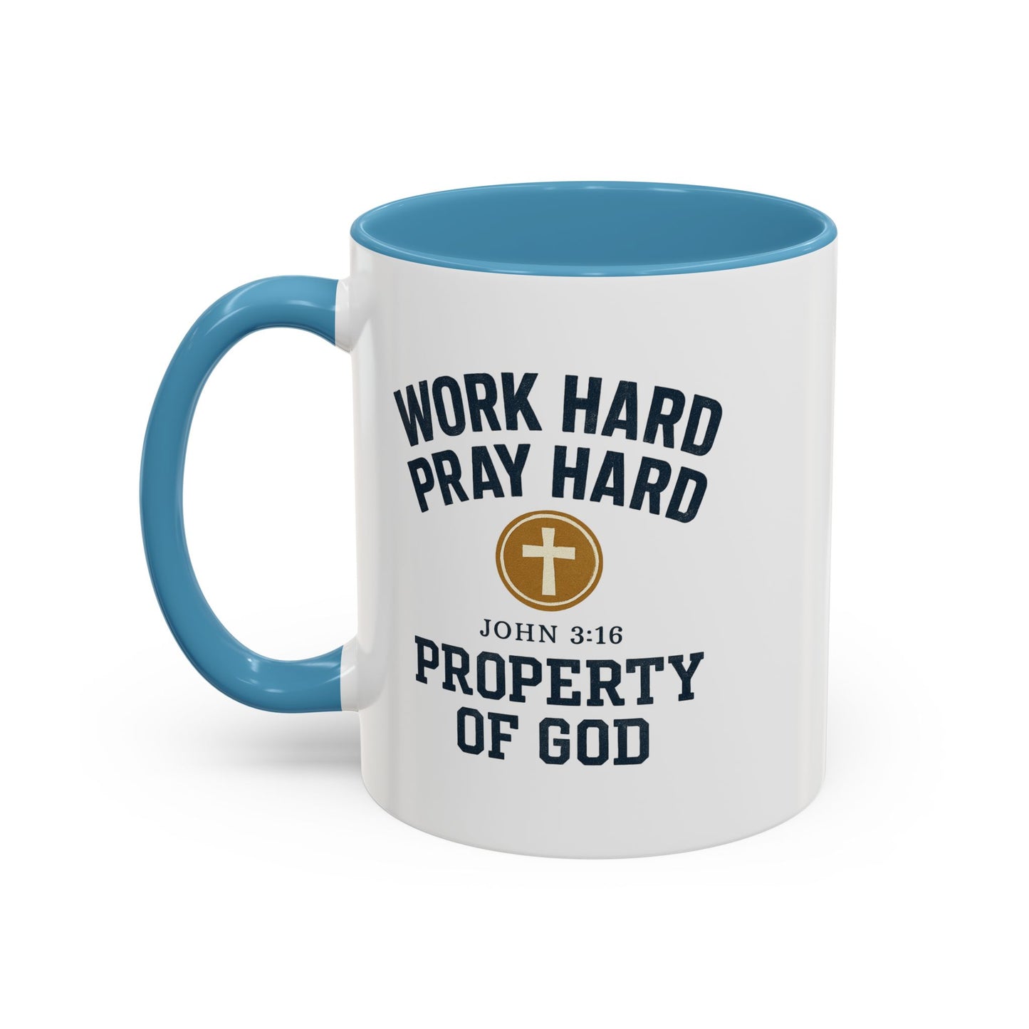 "Work Hard, Pray Hard" Inspirational Coffee Mug (11, 15oz)