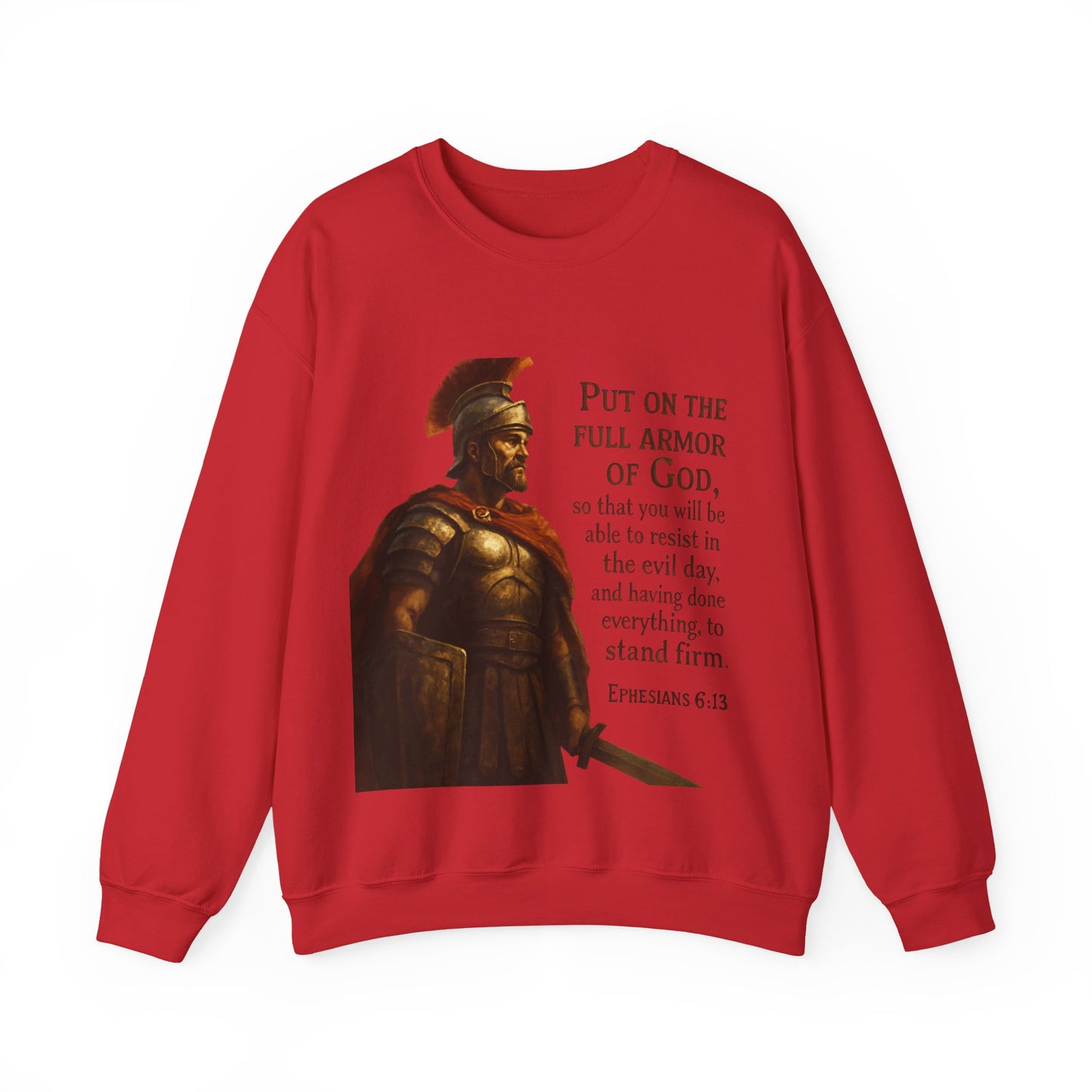 Ephesians 6:13 "Put on the full armor of God" - Faith-Inspired Unisex Crewneck Sweatshirt -