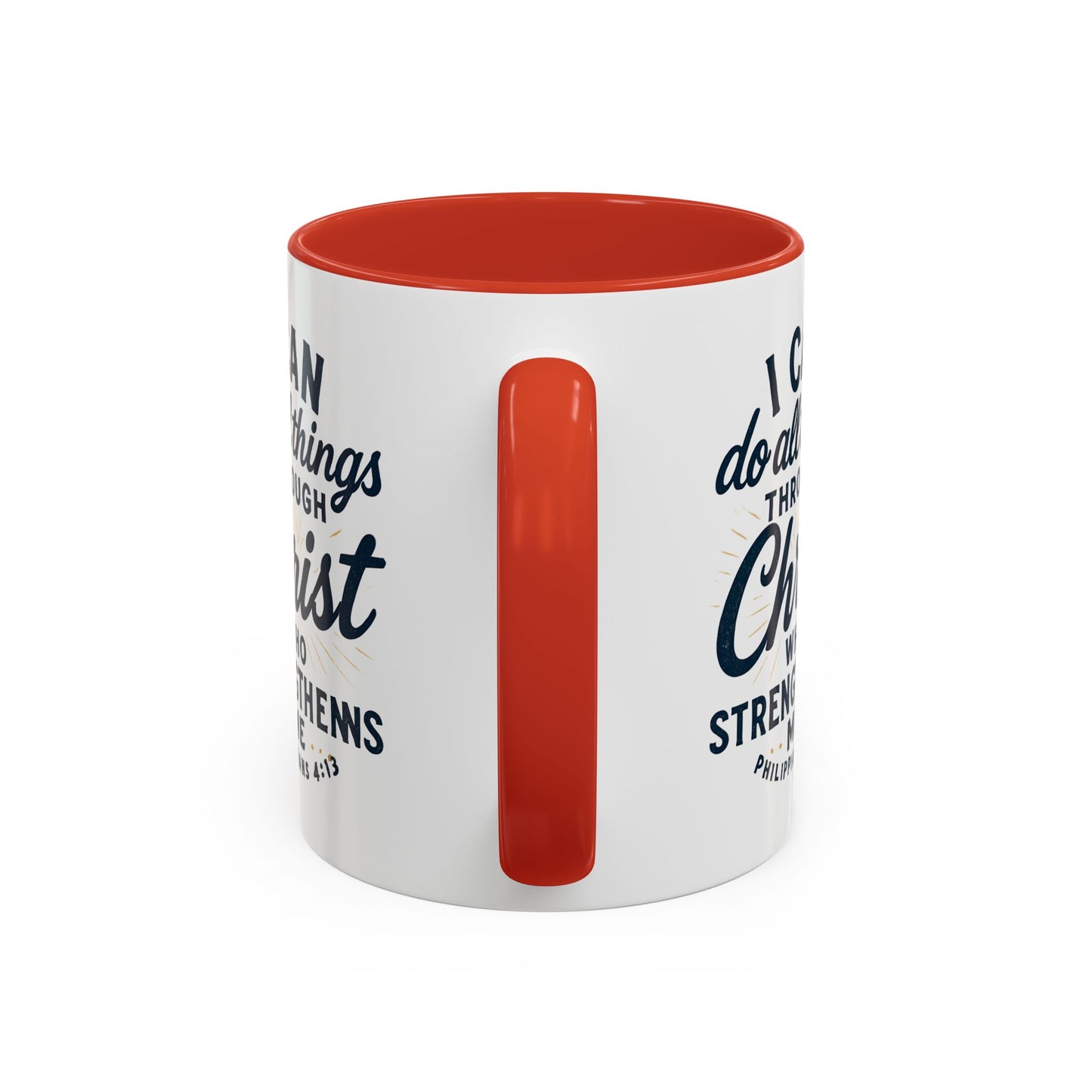 "I Can Do All Things Through Christ" - Inspirational Christian Coffee Mug