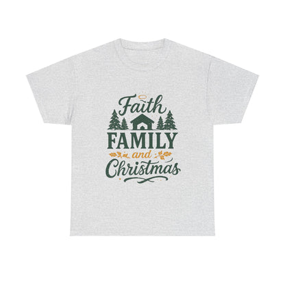 Faith, Family, and Christmas Unisex Heavy Cotton Tee